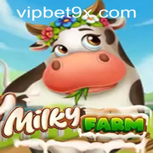 Discover the Exciting World of MilkyFarm with Bet9x