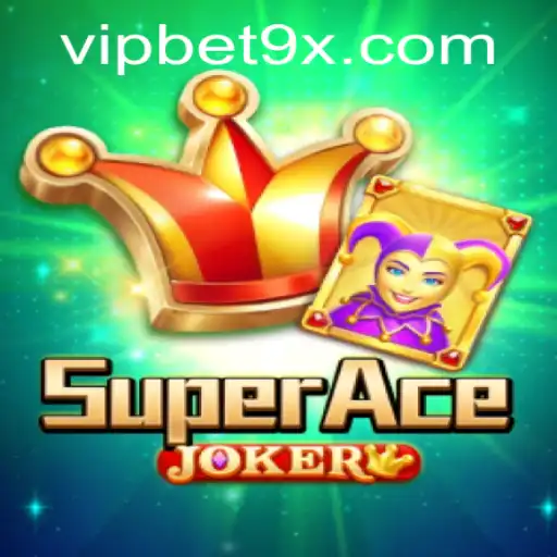 Exploring SuperAceJoker: The Future of Betting with Bet9x